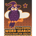 Halloween Word Search Puzzle Book For Adults: Large Print Spooky Word Search Book For Adults