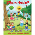 What is Healthy?