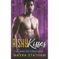 Risky Kisses