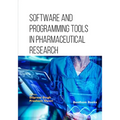 Software and Programming Tools in Pharmaceutical Research