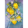Even Exchange: A Friends-To-Lovers Accidental Pregnancy Romance