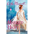 Married in Haste