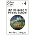 The Haunting of Hillside School