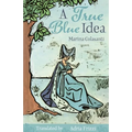 True Blue Idea