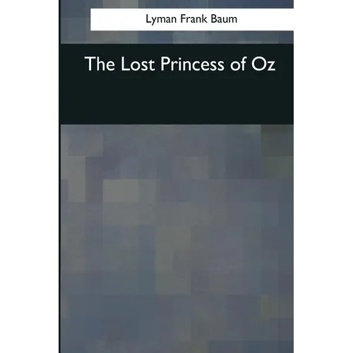 The Lost Princess of Oz