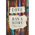Love Has a Story: 100 Meditations on the Enduring Love of God