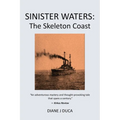 Sinister Waters: The Skeleton Coast