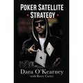 Poker Satellite Strategy: How to qualify for the main events of live and online high stakes poker tournaments