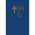 The Saint Helena Psalter: A New Version of the Psalms in Expansive Language