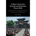 Culture, Economic Growth, and Interstate Power Shift