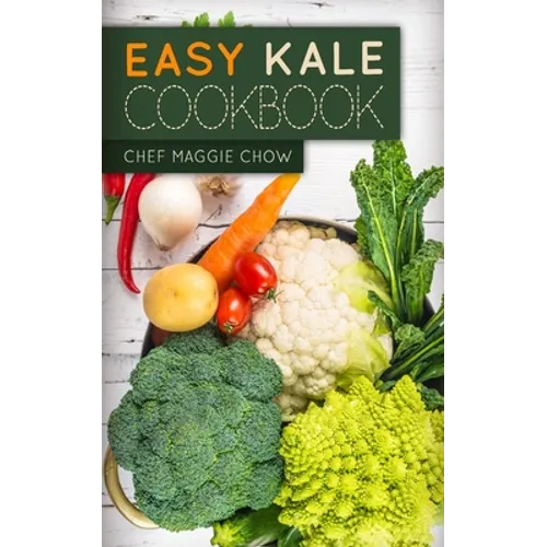 Easy Kale Cookbook