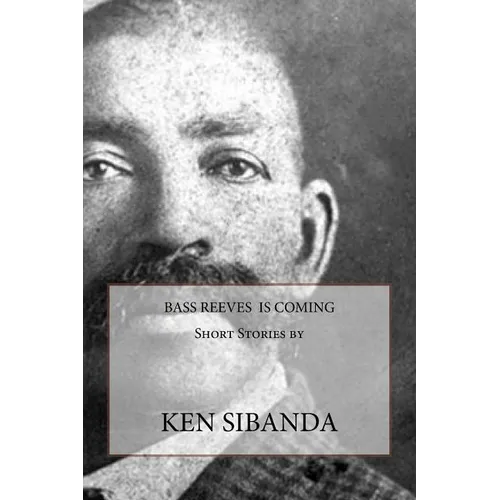 Bass Reeves is Coming
