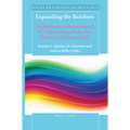 Expanding the Rainbow: Exploring the Relationships of Bi+, Polyamorous, Kinky, Ace, Intersex, and Trans People