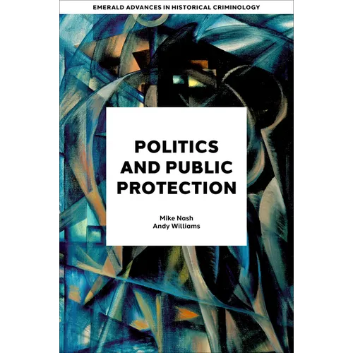 Politics and Public Protection