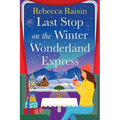Last Stop on the Winter Wonderland Express
