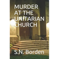 Murder at the Unitarian Church