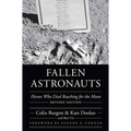 Fallen Astronauts: Heroes Who Died Reaching for the Moon