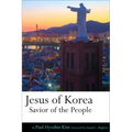 Jesus of Korea: Savior of the People