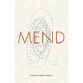 Mend: Poems