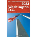 Washington, D.C. - The Cubby 2023 Long Weekend Guide
