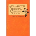 The Charlotte Perkins Gilman Reader