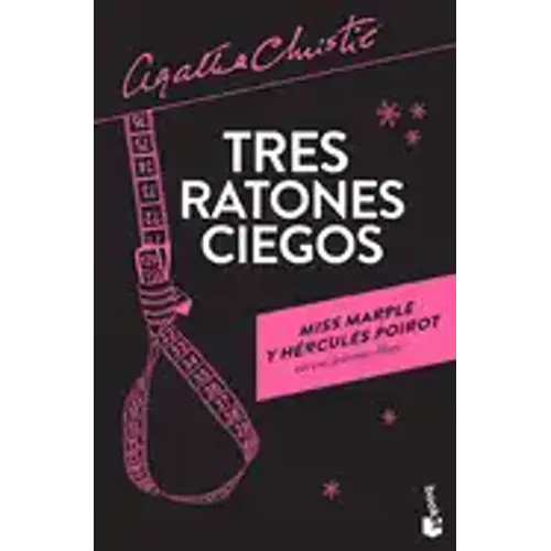 Tres Ratones Ciegos / Three Blind Mice