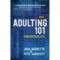 Adulting 101 Book 1: #Wisdom4life