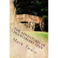 The Adventures Of Huckleberry Finn: Part 3