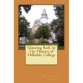 Glancing Back At The History of Hillsdale College