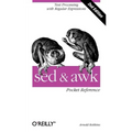 sed and awk Pocket Reference: Text Processing with Regular Expressions