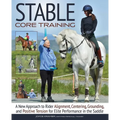 Stable Core Training: Grounding and Positive Tension for Elite Performance in the Saddle
