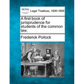 A First Book of Jurisprudence for Students of the Common Law.
