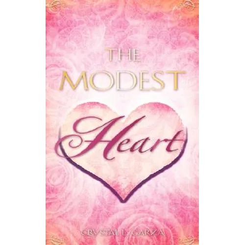 The Modest Heart
