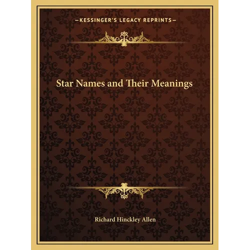 Star Names and Their Meanings