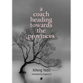 A Coach Heading Towards the Provinces