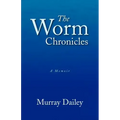 The Worm Chronicles