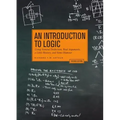 An Introduction to Logic - Second Edition: Using Natural Deduction, Real Arguments, a Little History, and Some Humour