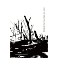 Echidnas Don't Live Here Any More: Poems of loss and recovery since the Black Summer bushfires