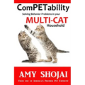 ComPETability: Solving Behavior Problems in Your Multi-Cat Household