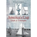 The America's Cup: Trials and Triumphs