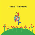 Sweetie The Butterfly: children's books, kids books, toddlers book ages 1-10, fun, easy reading, colorful pages, butterfly book, educational