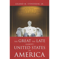 The Great, the Late, (Almost) United States of America