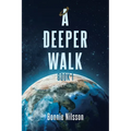 A Deeper Walk