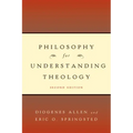 Philosophy for Understanding Theology