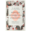 Effective Intercultural Evangelism: Good News in a Diverse World