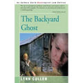 The Backyard Ghost