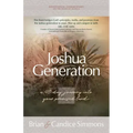 The Joshua Generation: A 40-Day Journey Into Your Promised Land