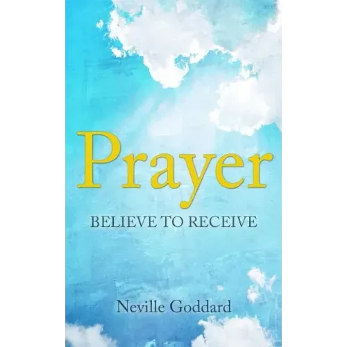 Prayer: Believe to Receive