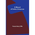 A Manual of Italian Literature