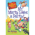 My Weirder-est School: Mr. Marty Loves a Party!